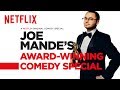 Joe mandes awardwinning comedy special  official trailer  netflix