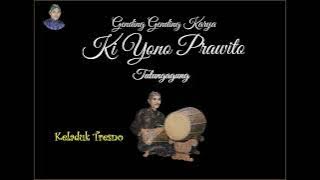 Keladuk Tresno. Cipt Ki Yono Prawito
