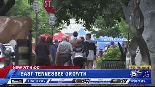 The population is growing in East Tennessee