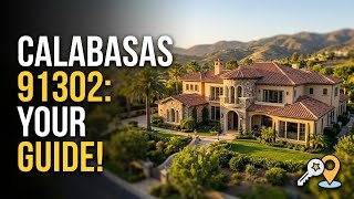 Calabasas Market Update: Buying and Selling in a Celebrity Hotspot