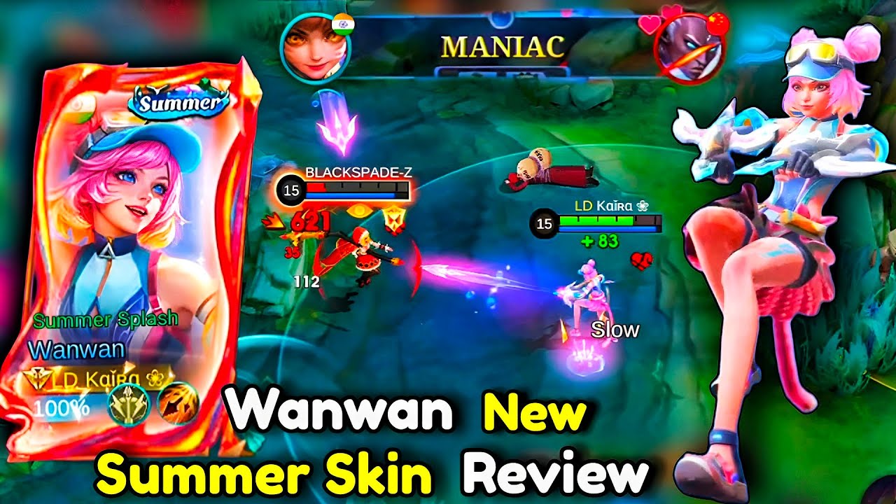 Wanwan MANIAC with new Summer Skin!🌊🔥