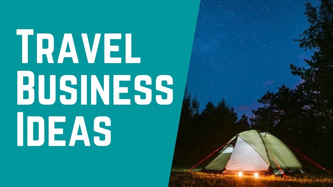 new business ideas related to tourism