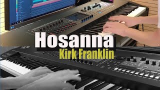 Hosanna - Kirk Franklin by Yohan Kim chords