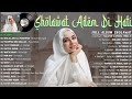 Download Lagu SHOLAWAT NABI MERDU TERBARU 2022 PENYEJUK HATI - LAGU SHOLAWAT NABI TERPOPULER 2022 PENENANG PIKIRAN