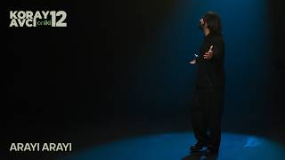 Koray Avcı - Arayı Arayı (Audio)