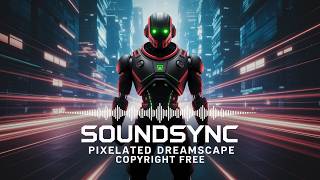 8-Bit Chiptune EDM | Pixelated Dreamscape by SoundSync (No Copyright Music)