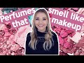 PERFUMES THAT SMELL LIKE MAKEUP | Soki London