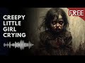 Download Lagu Creepy Little Girl Crying and Howling (HD) (FREE)