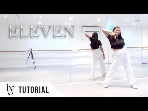 Ive - 'Eleven' - Dance Tutorial - Full Explanation