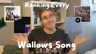 Ranking Every Wallows Song