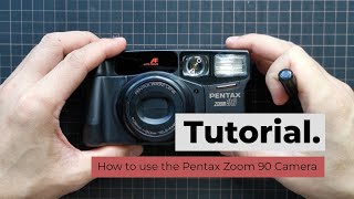 How to use the Pentax Zoom 90 camera