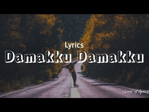 Damakku Dam   lyrics AadhavanSuriyaNayandharaHarris JayarajBenny Dayal