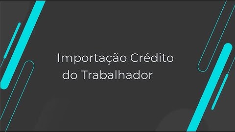 How To | Linha Datasul Importação Credito do Trabalhador #TOTVS_RH_Linha_Datasul