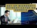 Set Up Microsoft Authenticator On Android