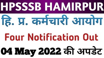 Hpsssb Hamirpur 4 Latest Notifications Out || 4 April 2022