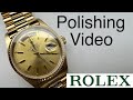 Gold Rolex Polishing Video