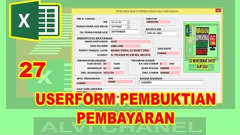 27 Aplikasi Slip Gaji VBA Excel - Userform Dokumen Bukti Pembayaran