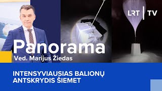 Intensyviausias balionų antskrydis šiemet | Panorama | 2026-01-28