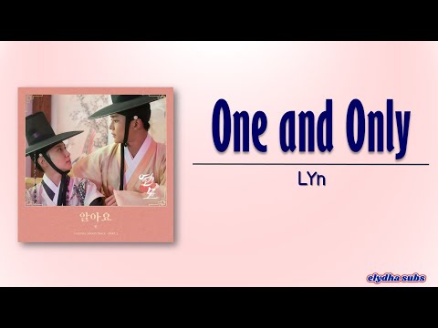LYn – One and Only (알아요) [The King’s Affection OST Part 2] [Rom|Eng Lyric]