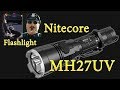 Nitecore MH27UV - Фонарь который хочет каждый