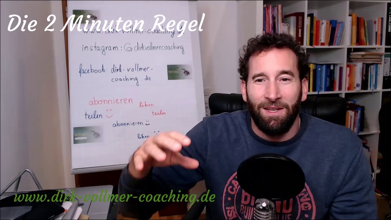 Die 2 Minuten Regel - in 2 Minuten erklärt! ;-) | Für mich das beste Motivationstool! Ins TUN ...