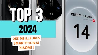 TOP 3 des meilleurs smartphones Xiaomi