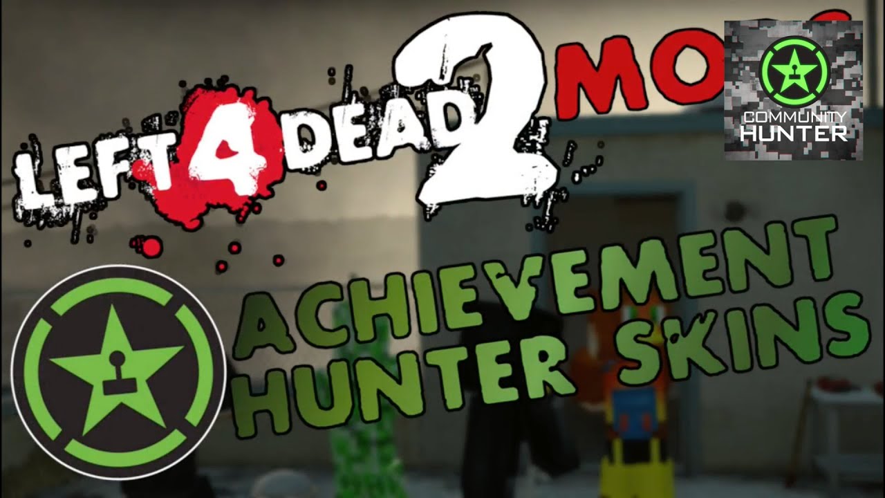 Achievement Hunter Skin Mods Left 4 Dead 2 YouTube