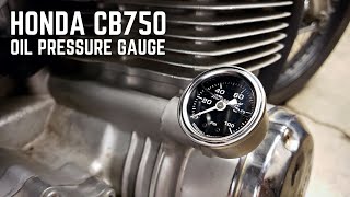 CB750 Oil Pressure Gauge Install & Oil Filter Inspection