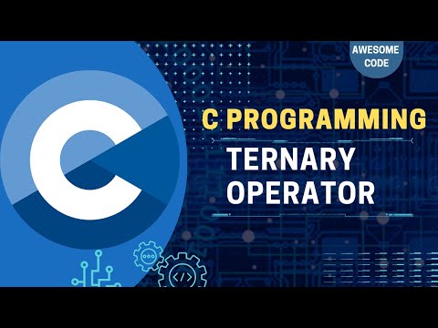 Ternary Operator in C: Explained | C Programming Zero To Hero | Part - 11 | Awesome Code | Nepali