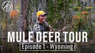 Mule Deer Tour: Episode 1 - DIY Backcountry Wyoming Hunt