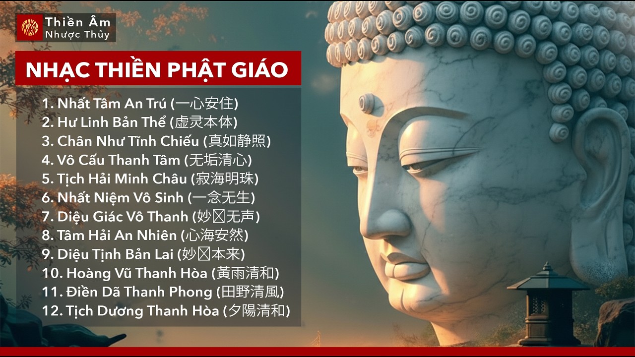 Nhạc Thiền Giảm Áp Lực Tinh Thần | Nhất Tâm An Trú