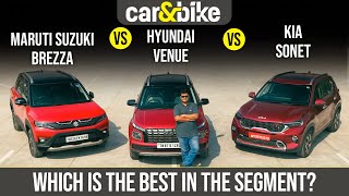Maruti Suzuki Brezza vs Hyundai Venue vs Kia Sonet Comparison Review
