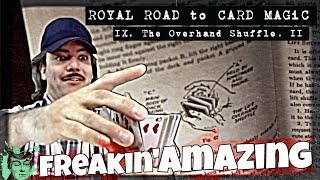 OVERHAND SHUFFLE false shuffling, forcing & controlling ROYAL ROAD to CARD MAGiC walk through LiVE
