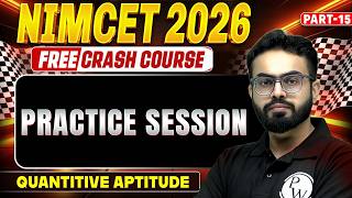 Quantitive Aptitude Part 15 | NIMCET 2026 | Free Crash Course | | BY Parth Sir