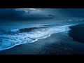 Majestic Night Sea Therapy – Ocean Waves at Night For Fall Into A Deep Sleeping To Best Relaxing