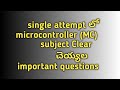most important questions for sem exams in microcontroller||lestelugu