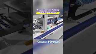 Automatic folding machine for clothes and trousers,output 600 pieces per hour, saving 85% labor.