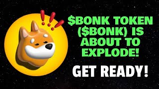 BONK TOKEN ($BONK) IS ABOUT TO EXPLODE! (DO THIS NOW)