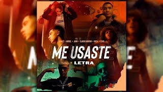 Me Usaste Letra Jon Z X Noriel X Eladio Carrion X Juhn X Khea X Ecko