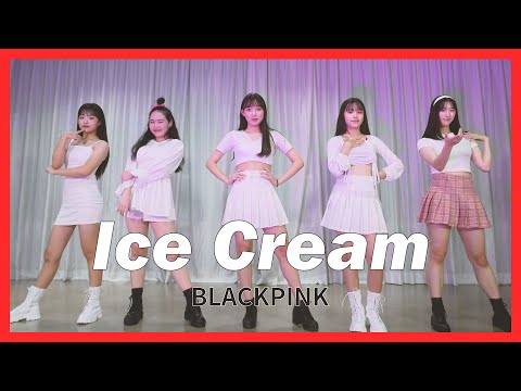 BLACKPINK 블랙핑크 - Ice Cream 아이스크림 (with Selena Gomez)｜DANCE COVER 댄스커버 안무영상 [TNS]