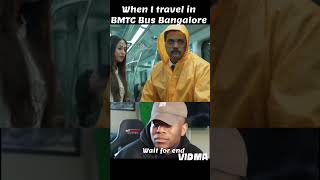 Travelling in BMTC bus in Bangalore, like be #funny #travel #publictransport #bmtc #metrotrains