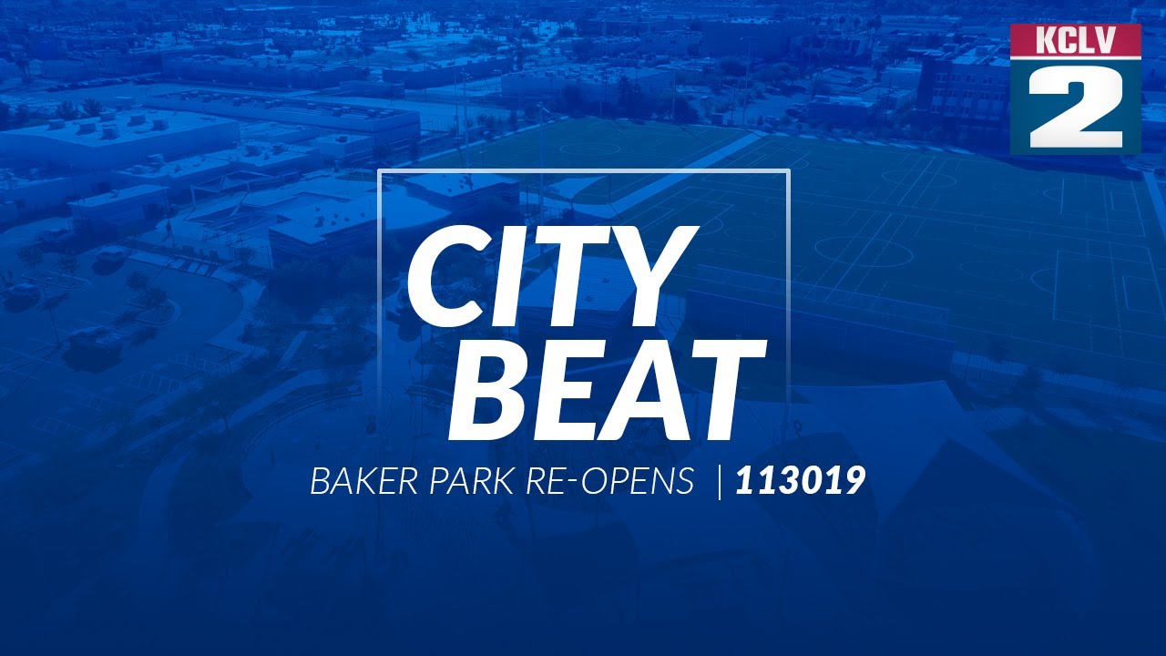 City Beat  - BAKER PARK RE-OPENS