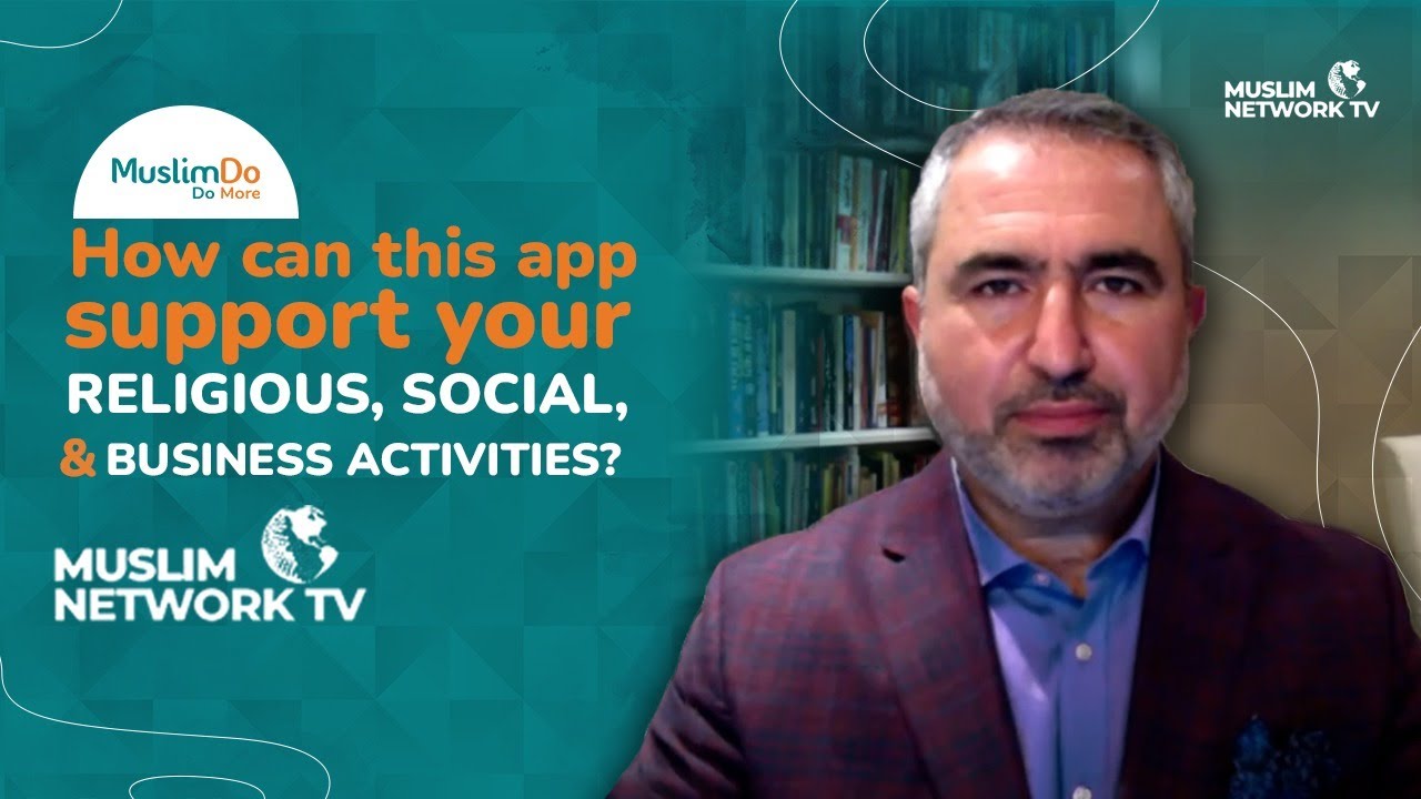 How could the MuslimDo App support your religious, social and business activities?