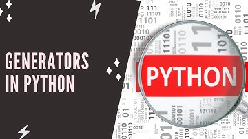 Generators in Python | Python Tutorials for Beginners in Hindi | Part-74 | #Python