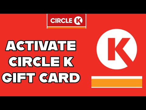 How to Activate Your Gift Card on Circle K? Utilize Your Gift Card on Circle K on PC 2024