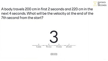 A body travels 200 cm in first 2 sec & 220 cm in next 4 sec. What will be the velocity at the ......