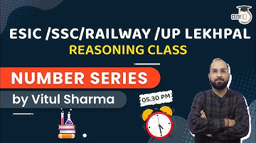 Reasoning Class for ESIC /SSC /RAILWAY /UP LEKHPAL - Number Series Class Set 1| By Vitul Sir