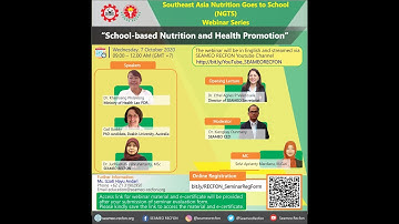 SEA NGTS Webinar Series I - School Based Nutrition and Health Promotion - 7th Oct 2020 (RECORDED)