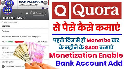 Quora Monetization Enable - Quora Space को Monetize कैसे करें | Quora Space Monetize Kaise Kare 2023
