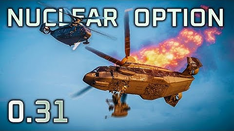 Nuclear Option - Update 0.31